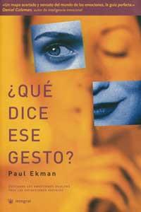 QUE DICE ESE GESTO ? | 9788478712021 | PAUL EKMAN | Llibres Parcir | Librería Parcir | Librería online de Manresa | Comprar libros en catalán y castellano online