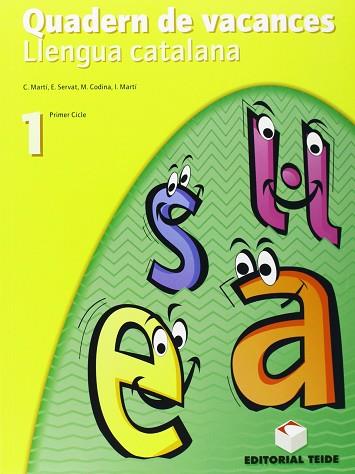 QUADERN DE VACANCES. LLENGUA CATALANA 1R ESO | 9788430745661 | MARTÍ TORRES, CARME / MARTÍ FARRÉ, IGNASI / SERVAT BALLESTER, ESPERANZA / CODINA CARBONELL, MARGARID | Llibres Parcir | Librería Parcir | Librería online de Manresa | Comprar libros en catalán y castellano online