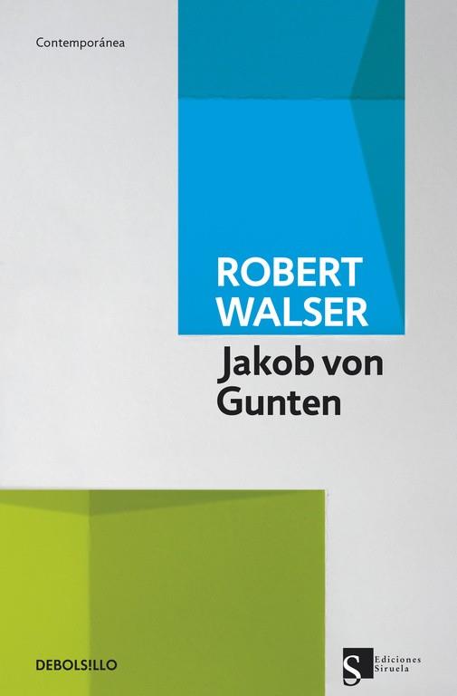 JAKOB VON GUNTEN | 9788490323069 | WALSER,ROBERT | Llibres Parcir | Librería Parcir | Librería online de Manresa | Comprar libros en catalán y castellano online