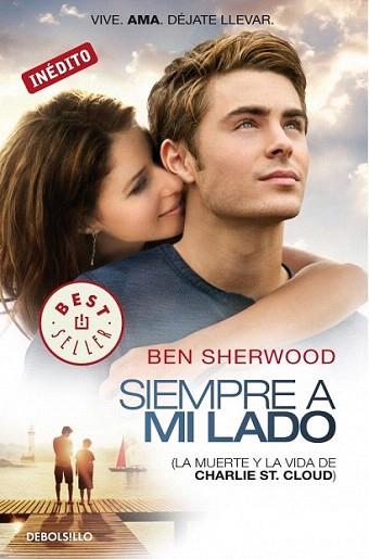 LA MUERTE Y LA VIDA DE CHARLIE ST CLOUD | 9788499083346 | SHERWOOD BEN | Llibres Parcir | Librería Parcir | Librería online de Manresa | Comprar libros en catalán y castellano online