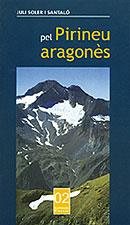 PEL PIRINEU ARAGONES | 9788496035072 | SOLER I SANTALO | Llibres Parcir | Librería Parcir | Librería online de Manresa | Comprar libros en catalán y castellano online