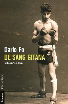 DE SANG GITANA | 9788490267103 | FO, DARIO | Llibres Parcir | Llibreria Parcir | Llibreria online de Manresa | Comprar llibres en català i castellà online