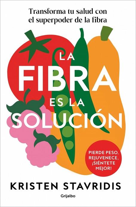 LA FIBRA ES LA SOLUCIÓN | 9788425374869 | STAVRIDIS, KRISTEN | Llibres Parcir | Llibreria Parcir | Llibreria online de Manresa | Comprar llibres en català i castellà online