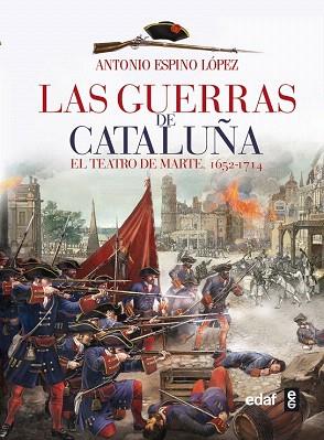 LAS GUERRAS DE CATALUÑA | 9788441433861 | ESPINO LÓPEZ, ANTONIO | Llibres Parcir | Llibreria Parcir | Llibreria online de Manresa | Comprar llibres en català i castellà online