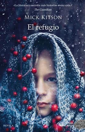 EL REFUGIO | 9788417128029 | KITSON, MICK | Llibres Parcir | Llibreria Parcir | Llibreria online de Manresa | Comprar llibres en català i castellà online