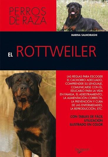 EL ROTTWEILER PERROS DE RAZA | 9788431512989 | MARINA SALMOIRAGHI | Llibres Parcir | Librería Parcir | Librería online de Manresa | Comprar libros en catalán y castellano online