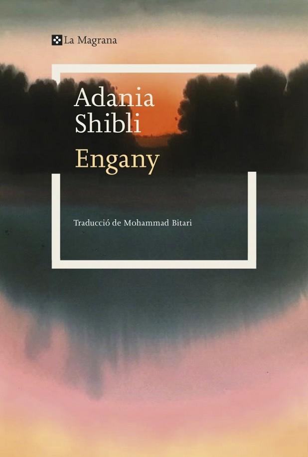 ENGANY | 9788419334886 | SHIBLI, ADANÍA | Llibres Parcir | Llibreria Parcir | Llibreria online de Manresa | Comprar llibres en català i castellà online