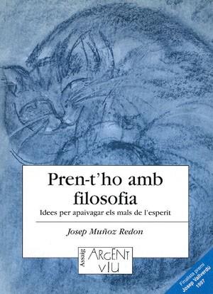 PREN-T HO AMB FILOSOFIA | 9788479354916 | MU%OZ REDON | Llibres Parcir | Librería Parcir | Librería online de Manresa | Comprar libros en catalán y castellano online