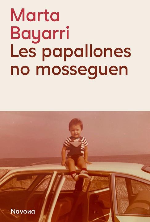 LES PAPALLONES NO MOSSEGUEN | 9788419552815 | BAYARRI, MARTA | Llibres Parcir | Librería Parcir | Librería online de Manresa | Comprar libros en catalán y castellano online