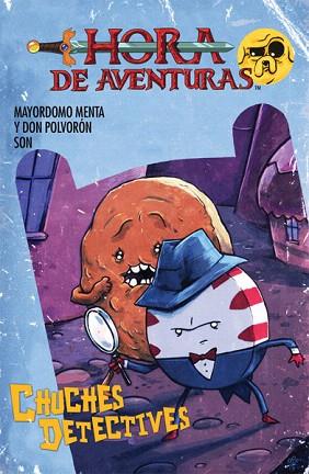 HORA DE AVENTURAS : CHUCHES DETECTIVES | 9788467916447 | PANAGARIYA, ANANTH / OTA, YUKO / MCGINTY, IAN | Llibres Parcir | Llibreria Parcir | Llibreria online de Manresa | Comprar llibres en català i castellà online