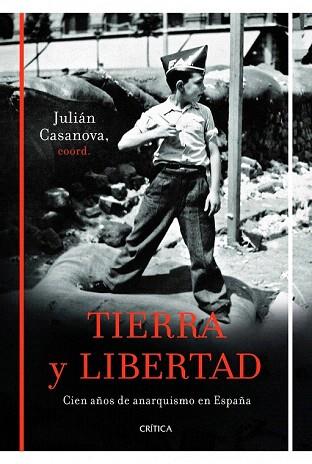 Tierra y libertad | 9788498923261 | Julián Casanova | Llibres Parcir | Llibreria Parcir | Llibreria online de Manresa | Comprar llibres en català i castellà online