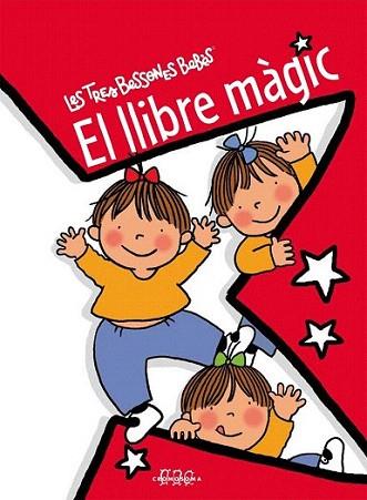 LLIBRE MAGIS LES TRES BESSONES | 9788415187325 | Llibres Parcir | Librería Parcir | Librería online de Manresa | Comprar libros en catalán y castellano online