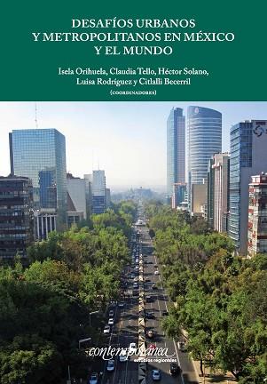 DESAFÍOS URBANOS Y METROPOLITANOS EN MÉXICO Y EL MUNDO | PODI130226 | BECERRIL  CITLALLI | Llibres Parcir | Librería Parcir | Librería online de Manresa | Comprar libros en catalán y castellano online