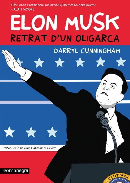 ELON MUSK. RETRAT D'UN OLIGARCA | 9788410161764 | CUNNINGHAM, DARRYL | Llibres Parcir | Llibreria Parcir | Llibreria online de Manresa | Comprar llibres en català i castellà online