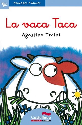 LA VACA TACA (LLETRA LLIGADA) | 9788489625013 | TRAINI, AGOSTINO | Llibres Parcir | Librería Parcir | Librería online de Manresa | Comprar libros en catalán y castellano online