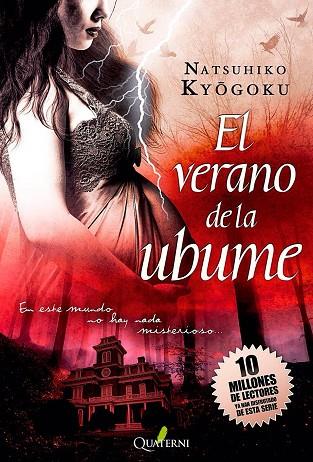 EL VERANO DE LA UBUME | 9788494180217 | KYOGOKU, NATSUHIKO | Llibres Parcir | Llibreria Parcir | Llibreria online de Manresa | Comprar llibres en català i castellà online