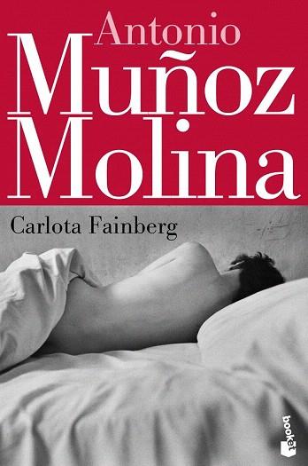 CARLOTA FAINBERG | 9788432220616 | MUÑOZ MOLINA, ANTONIO | Llibres Parcir | Llibreria Parcir | Llibreria online de Manresa | Comprar llibres en català i castellà online