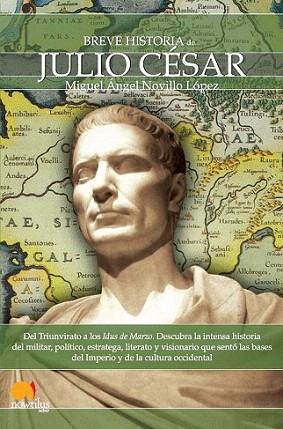 JULIO CESAR BREVE HISTORIA | 9788499670324 | NOVILLO LOPEZ M A | Llibres Parcir | Llibreria Parcir | Llibreria online de Manresa | Comprar llibres en català i castellà online