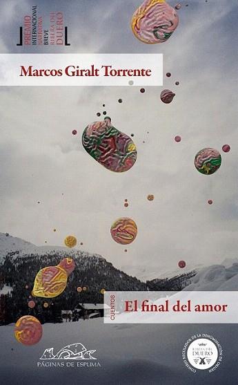 EL FINAL DEL AMOR | 9788483930779 | GIRALT TORRENTE MARCOS | Llibres Parcir | Llibreria Parcir | Llibreria online de Manresa | Comprar llibres en català i castellà online