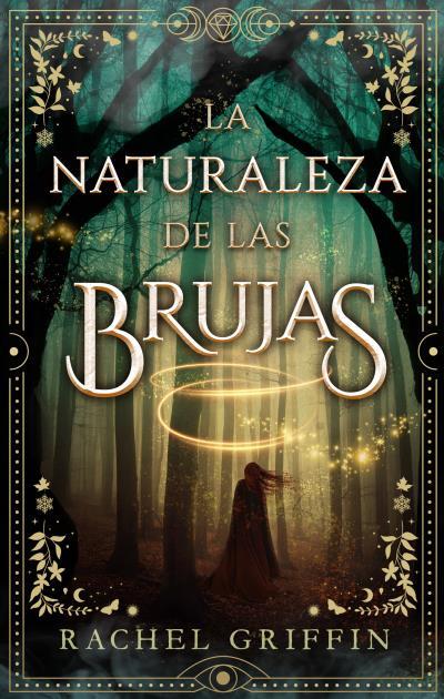 LA NATURALEZA DE LAS BRUJAS | 9788419252142 | GRIFFIN, RACHEL | Llibres Parcir | Llibreria Parcir | Llibreria online de Manresa | Comprar llibres en català i castellà online