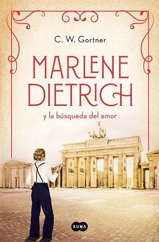 MARLENE DIETRICH Y LA BÚSQUEDA DEL AMOR (MUJERES QUE NOS INSPIRAN 3) | 9788491296171 | GORTNER, C.W. | Llibres Parcir | Librería Parcir | Librería online de Manresa | Comprar libros en catalán y castellano online