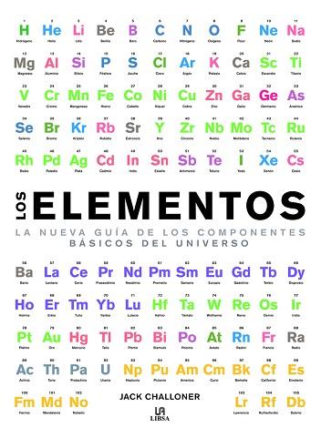 LOS ELEMENTOS | 9788466236669 | CHALLONER, JACK | Llibres Parcir | Librería Parcir | Librería online de Manresa | Comprar libros en catalán y castellano online