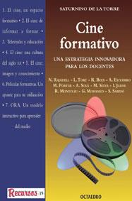 CINE FORMATIVO | 9788480632249 | DE LA TORRE | Llibres Parcir | Librería Parcir | Librería online de Manresa | Comprar libros en catalán y castellano online