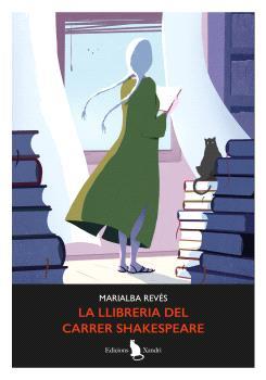 LA LLIBRERIA DEL CARRER SHAKESPEARE | 9788412907599 | REVÉS, MARIALBA | Llibres Parcir | Librería Parcir | Librería online de Manresa | Comprar libros en catalán y castellano online