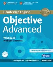OBJECTIVE ADVANCED WORKBOOK WITHOUT ANSWERS WITH AUDIO CD 4TH EDITION | 9781107684355 | O'DELL,FELICITY / BROADHEAD,ANNIE | Llibres Parcir | Llibreria Parcir | Llibreria online de Manresa | Comprar llibres en català i castellà online