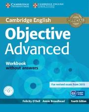 OBJECTIVE ADVANCED WORKBOOK WITHOUT ANSWERS WITH AUDIO CD 4TH EDITION | 9781107684355 | O'DELL,FELICITY / BROADHEAD,ANNIE | Llibres Parcir | Librería Parcir | Librería online de Manresa | Comprar libros en catalán y castellano online