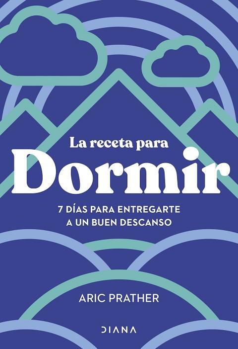 LA RECETA PARA DORMIR | 9788411191401 | PRATHER, ARIC | Llibres Parcir | Llibreria Parcir | Llibreria online de Manresa | Comprar llibres en català i castellà online