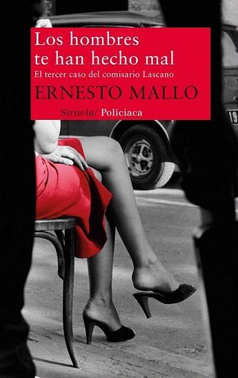 Los hombres te han hecho mal | 9788498417067 | Mallo, Ernesto | Llibres Parcir | Llibreria Parcir | Llibreria online de Manresa | Comprar llibres en català i castellà online