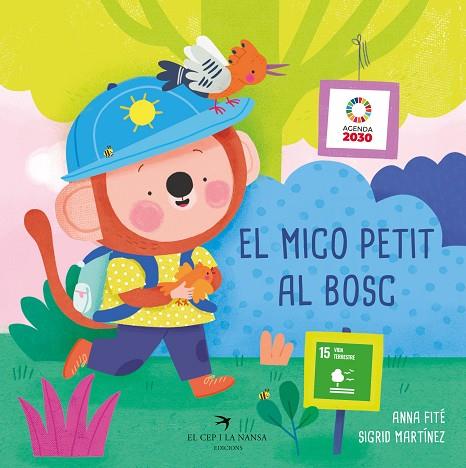 EL MICO PETIT AL BOSC | 9788419747570 | FITÉ, ANNA | Llibres Parcir | Llibreria Parcir | Llibreria online de Manresa | Comprar llibres en català i castellà online