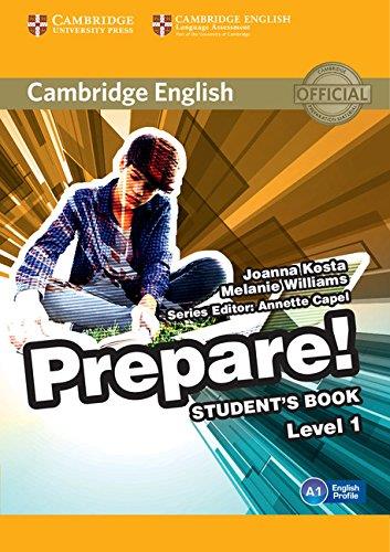 CAMBRIDGE ENGLISH PREPARE! LEVEL 1 STUDENT'S BOOK | 9780521180436 | KOSTA, JOANNA / WILLIAMS, MELANIE | Llibres Parcir | Librería Parcir | Librería online de Manresa | Comprar libros en catalán y castellano online