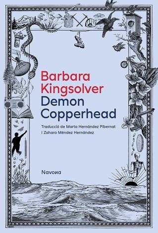 DEMON COPPERHEAD | 9788419552631 | KINGSOLVER, BARBARA | Llibres Parcir | Librería Parcir | Librería online de Manresa | Comprar libros en catalán y castellano online