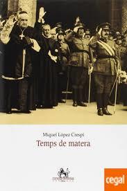 TEMPS DE MATERA | 9788416116706 | LÓPEZ CRESPÍ, MIQUEL | Llibres Parcir | Llibreria Parcir | Llibreria online de Manresa | Comprar llibres en català i castellà online