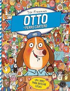 OTTO EL PERRO CARTERO | 9788494258046 | FREEMAN, TOR | Llibres Parcir | Llibreria Parcir | Llibreria online de Manresa | Comprar llibres en català i castellà online