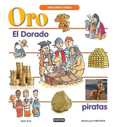 ORO | 9788444149073 | STEVE WAY | Llibres Parcir | Llibreria Parcir | Llibreria online de Manresa | Comprar llibres en català i castellà online