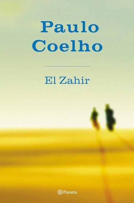 EL ZAHIR castellano planeta | 9788408059691 | COELHO PAULO | Llibres Parcir | Librería Parcir | Librería online de Manresa | Comprar libros en catalán y castellano online