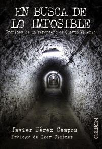 En busca de lo imposible | 9788441532557 | Pérez Campos, Javier | Llibres Parcir | Librería Parcir | Librería online de Manresa | Comprar libros en catalán y castellano online
