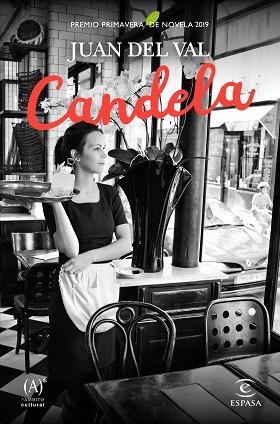 CANDELA | 9788467054231 | VAL, JUAN DEL | Llibres Parcir | Librería Parcir | Librería online de Manresa | Comprar libros en catalán y castellano online