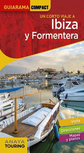IBIZA Y FORMENTERA | 9788491581529 | RAYÓ FERRER, MIQUEL/MARTÍNEZ I EDO, XAVIER | Llibres Parcir | Llibreria Parcir | Llibreria online de Manresa | Comprar llibres en català i castellà online