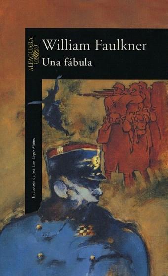 UNA FABULA | 9788420422770 | FAULKNER | Llibres Parcir | Llibreria Parcir | Llibreria online de Manresa | Comprar llibres en català i castellà online