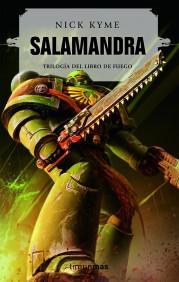 SALAMANDRA trilogia libro de fuego I Warhammer 40000 | 9788448044534 | NICK KYME | Llibres Parcir | Librería Parcir | Librería online de Manresa | Comprar libros en catalán y castellano online