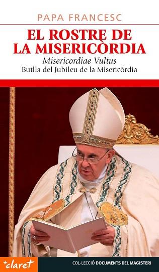 ROSTRE MISERICORDIA | 9788498469295 | Llibres Parcir | Librería Parcir | Librería online de Manresa | Comprar libros en catalán y castellano online
