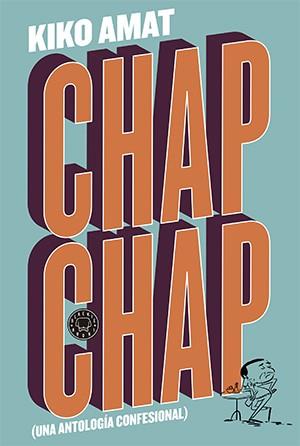 CHAP CHAP | 9788416290277 | AMAT, KIKO | Llibres Parcir | Librería Parcir | Librería online de Manresa | Comprar libros en catalán y castellano online