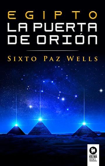 EGIPTO, LA PUERTA DE ORIÓN | 9788418263613 | PAZ WELLS, SIXTO | Llibres Parcir | Llibreria Parcir | Llibreria online de Manresa | Comprar llibres en català i castellà online