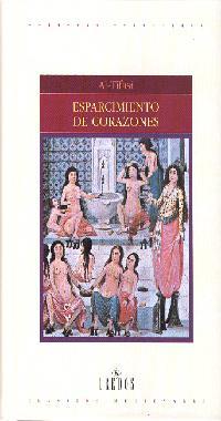 ESPARCIMIENTO DE CORAZONES | 9788424923754 | AL-TIFASI | Llibres Parcir | Librería Parcir | Librería online de Manresa | Comprar libros en catalán y castellano online