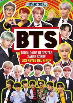 BTS. TODO LO QUE NECESITAS SABER SOBRE LOS REYES DEL K-POP | 9788408223573 | VARIOS AUTORES | Llibres Parcir | Llibreria Parcir | Llibreria online de Manresa | Comprar llibres en català i castellà online