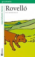ROVELLO GRUMETS GALERA | 9788424681029 | Llibres Parcir | Librería Parcir | Librería online de Manresa | Comprar libros en catalán y castellano online
